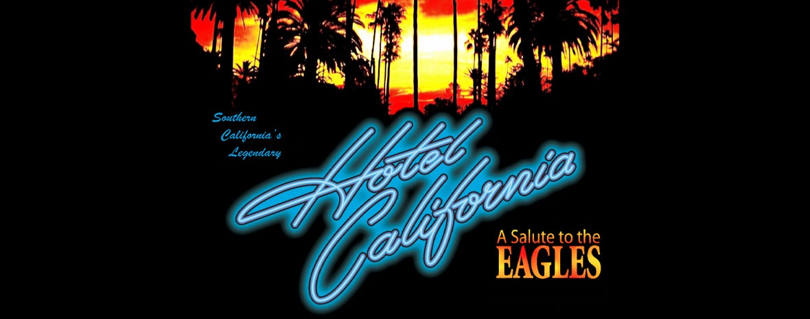 Hotel California: A Salute to the Eagles